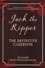 Image for Jack the Ripper  : the definitive casebook