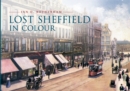 Image for Lost Sheffield in colour