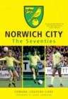 Image for Norwich City The Seventies