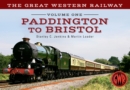 Image for The Great Western Railway  : Paddington to Swindon