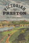 Image for Life in Victorian Preston