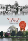 Image for Wiltshire at war through time