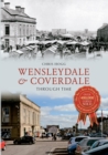 Image for Wensleydale &amp; Coverdale through time