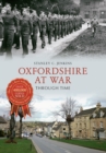Image for Oxfordshire at war  : through time