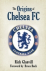 Image for The origins of Chelsea FC