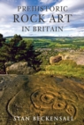 Image for Prehistoric rock art of Britain: sermons in stone