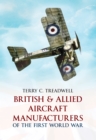 Image for British &amp; allied aircraft of the First World War