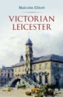 Image for Victorian Leicester