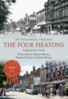 Image for Heaton Moor, Heaton Mersey, Heaton Chapel &amp; Heaton Norris through time