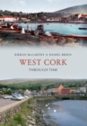 Image for West Cork through time