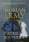 Image for The Roman Army  : a history, 753 BC-AD 476