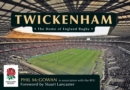 Image for Twickenham: the home of English rugby : an official pictorial history