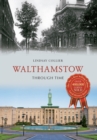 Image for Walthamstow through time
