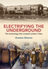 Image for Electrifying the Underground