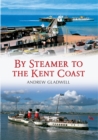 Image for By steamer to the Kent coast