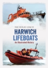 Image for Harwich lifeboats: an illustrated history