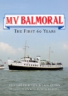 Image for MV Balmoral: the first sixty years