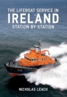 Image for The lifeboat service in Ireland: station by station