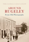 Image for Around Rugeley from old photographs