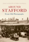 Image for Around Stafford in old photographs