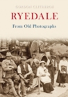Image for Ryedale from old photographs