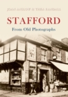 Image for Around Stafford: from old photographs