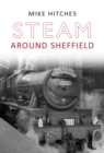 Image for Steam around Sheffield