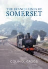 Image for The branch lines of Somerset
