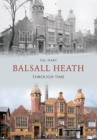 Image for Balsall Heath through time