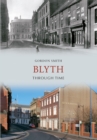 Image for Blyth through time