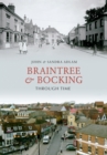 Image for Braintree and Bocking Through Time.