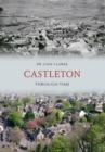 Image for Castleton through time