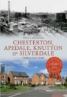 Image for Chesterton, Apedale, Knutton &amp; Silverdale through time