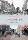 Image for Chichester Through Time
