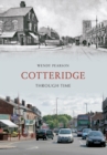 Image for Cotteridge Through Time