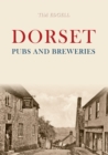 Image for Dorset pubs and breweries