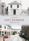 Image for East Kilbride through time