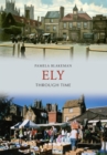 Image for Ely through time