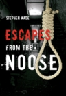 Image for Escapes from the noose