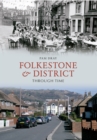 Image for Folkestone &amp; district through time