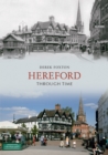 Image for Hereford Through Time