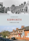 Image for Kibworth through time