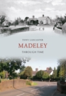 Image for Madeley through time