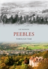 Image for Peebles through time