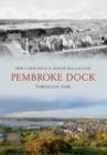 Image for Pembroke Dock through time