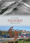 Image for Telford through time