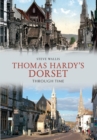 Image for Hardy&#39;s Dorset through time