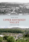 Image for Upper Rhymney Valley through time