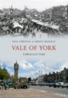 Image for Vale of York Through Time