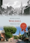 Image for Walsall through time